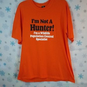 Mens Tshirt, I'm not a Hunter Orange Tshirt
